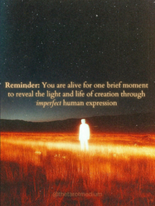 A radiant human silhouette of warm light stands under a vast starry sky at night, symbolizing imperfect human expression, alongside the quote "You are alive for one brief moment to reveal the light and life of creation through imperfect human expression."