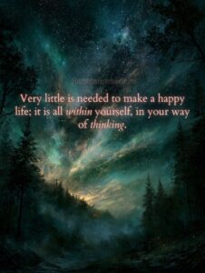 Stars and a soft gold aurora above a dark unwatched treeline in teal and gold, with the Marcus Aurelius quote "Very little is needed to make a happy life; it is all within yourself, in your way of thinking."